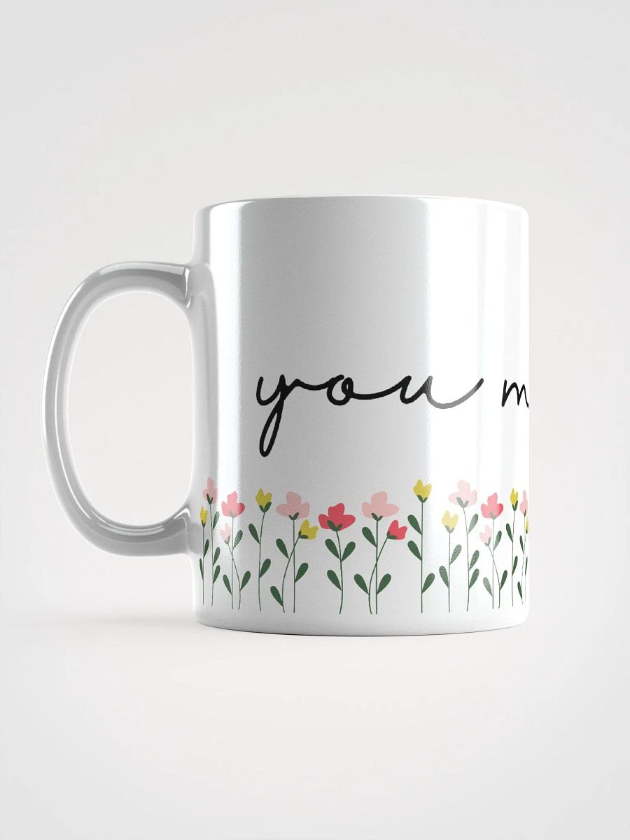 You Matter Mug product image (6)
