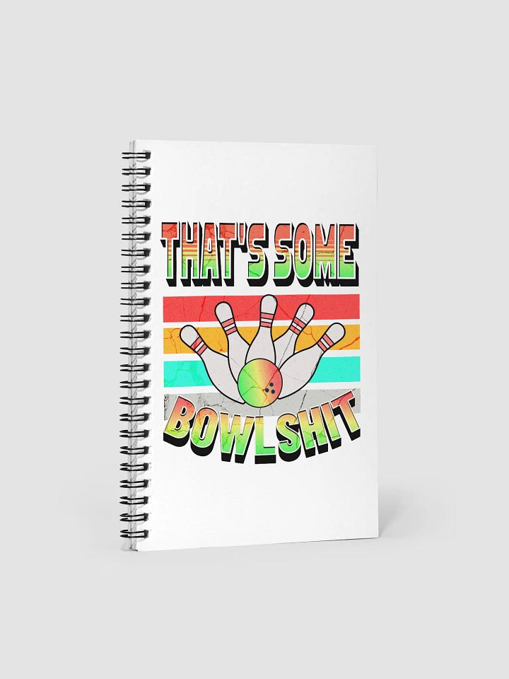 Thats Some Bowlshit Bowling Strike Your Creativity product image (2)