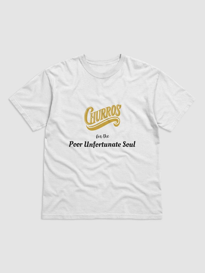 Churros for the Poor Unfortunate Soul Heavyweight Tee (White)