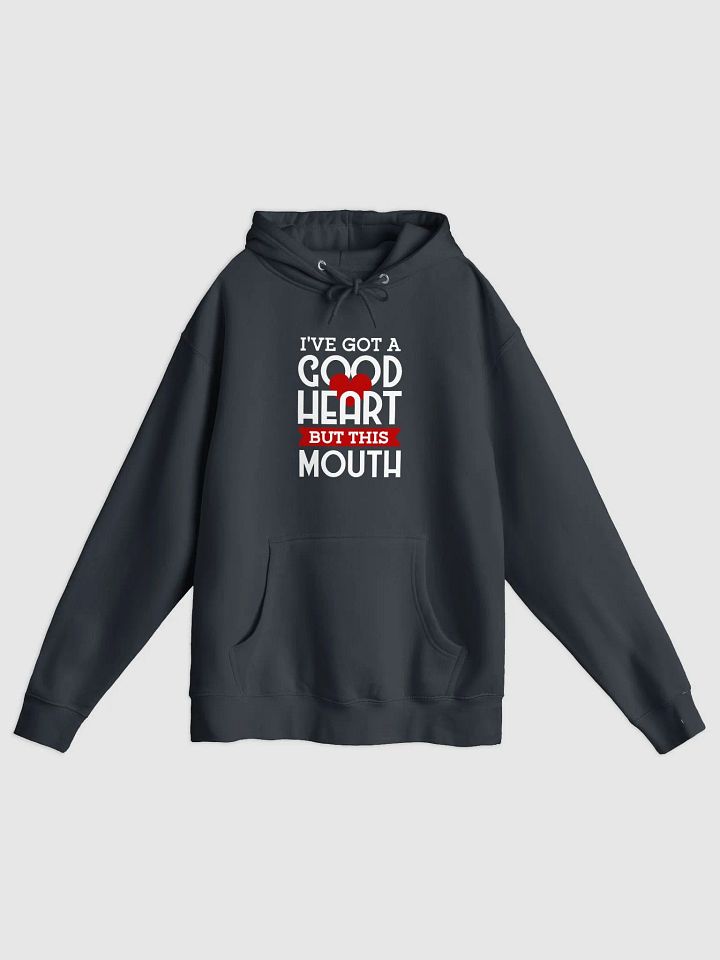 "Good Heart, Sassy Mouth Hoodie – Stay Cozy with Attitude!" product image (1)