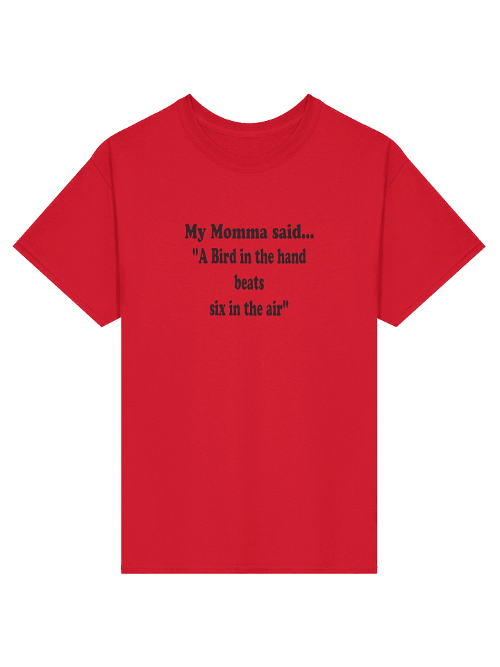 A Bird in the Hand Beats Six in the Air shirt product image (5)