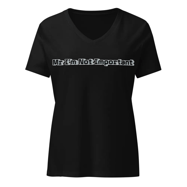Women's Relaxed V-Neck T-Shirt - Mr I'm Not Important product image (1)