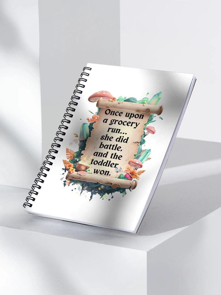 Funny Mom Notebook – ‘Once Upon A Grocery Run’ Parenting Humor Journal - White product image (3)
