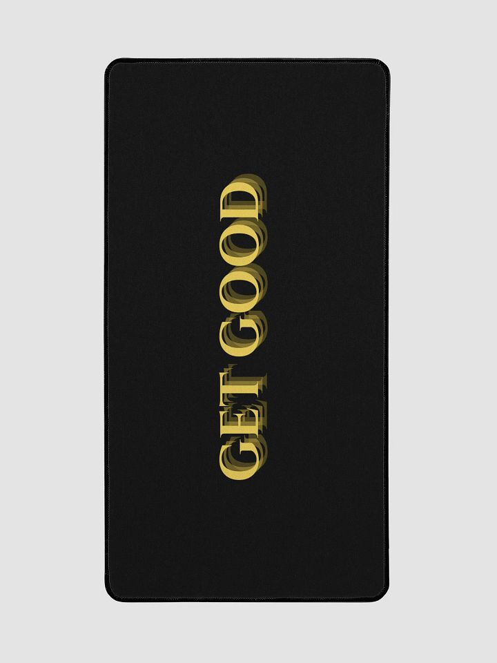 Mouse Pad "GET GOOD" Black product image (2)