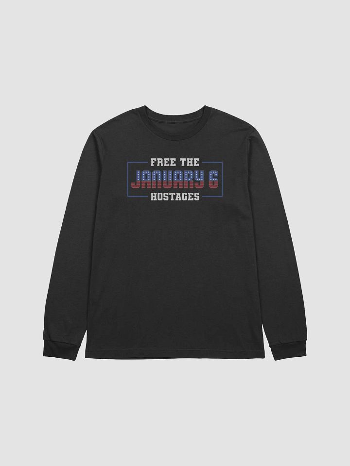 Free the Jan 6th Hostages - Long Sleeve Tee product image (1)