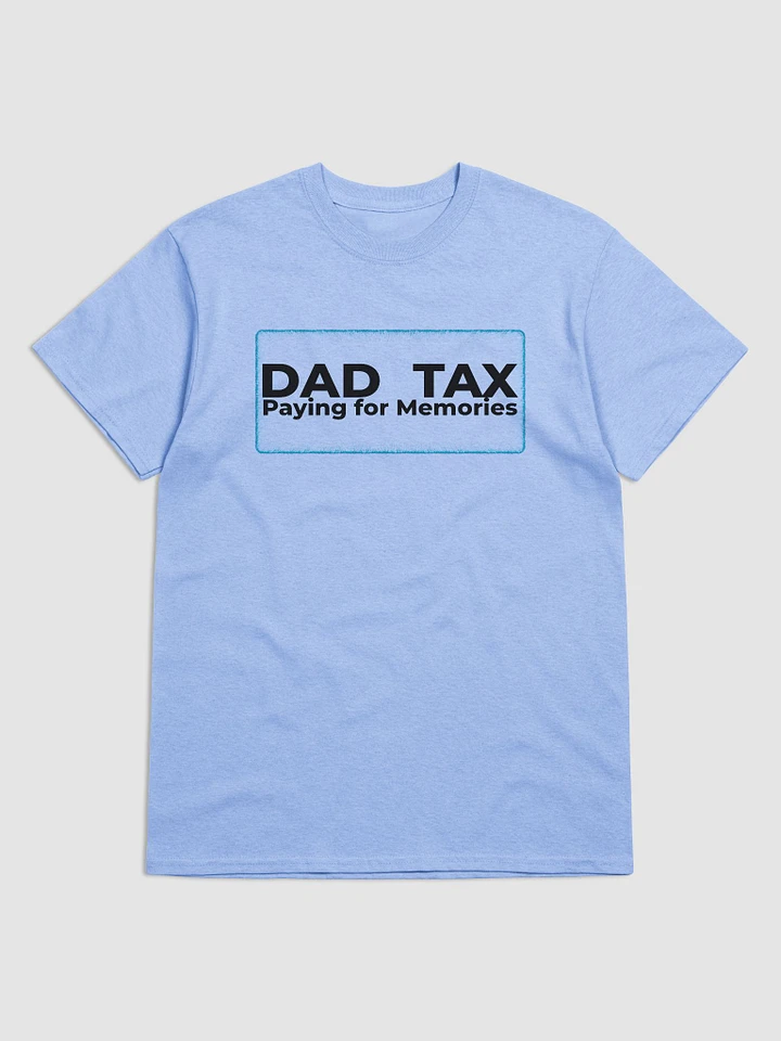 DAD TAX Paying for Memories product image (1)