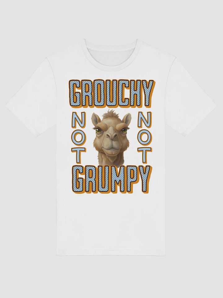 Grouchy Not Grumpy Camel Supersoft Tee product image (41)