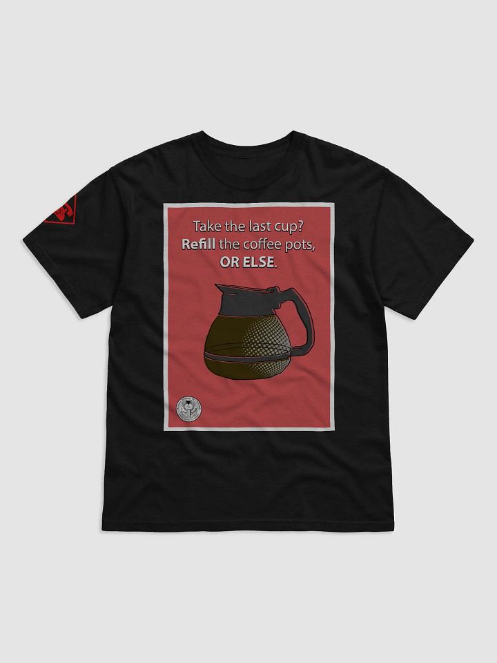 Refill the coffee pot Shirt - Bureau Collection product image (2)