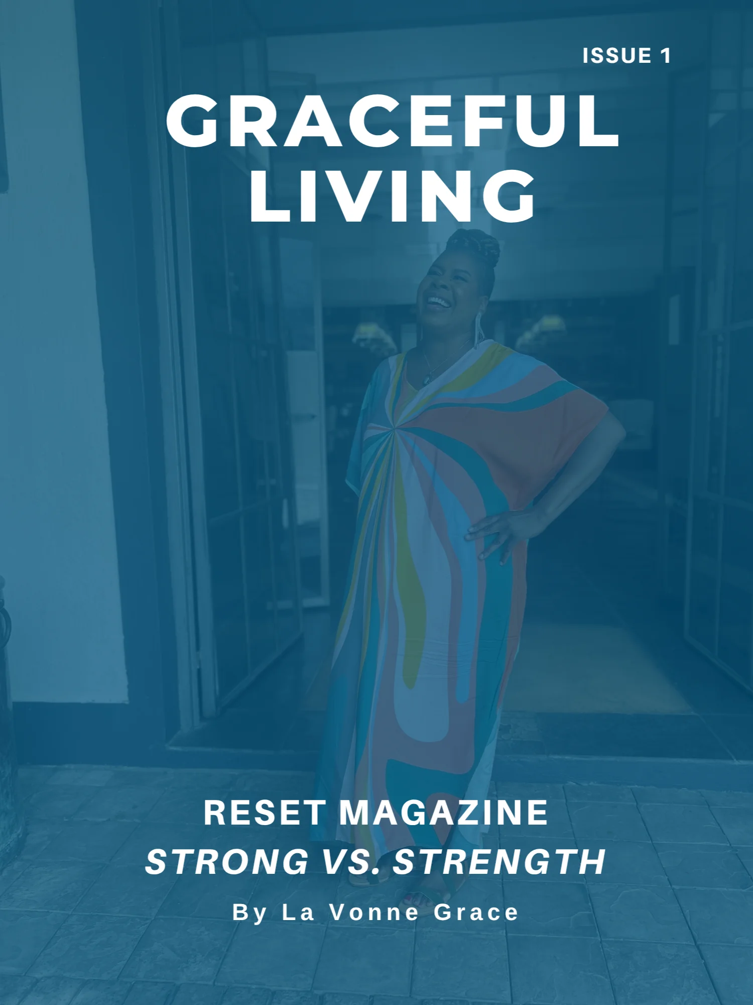 Graceful Living Magazine Issue 1: Strong vs. Strength product image (1)