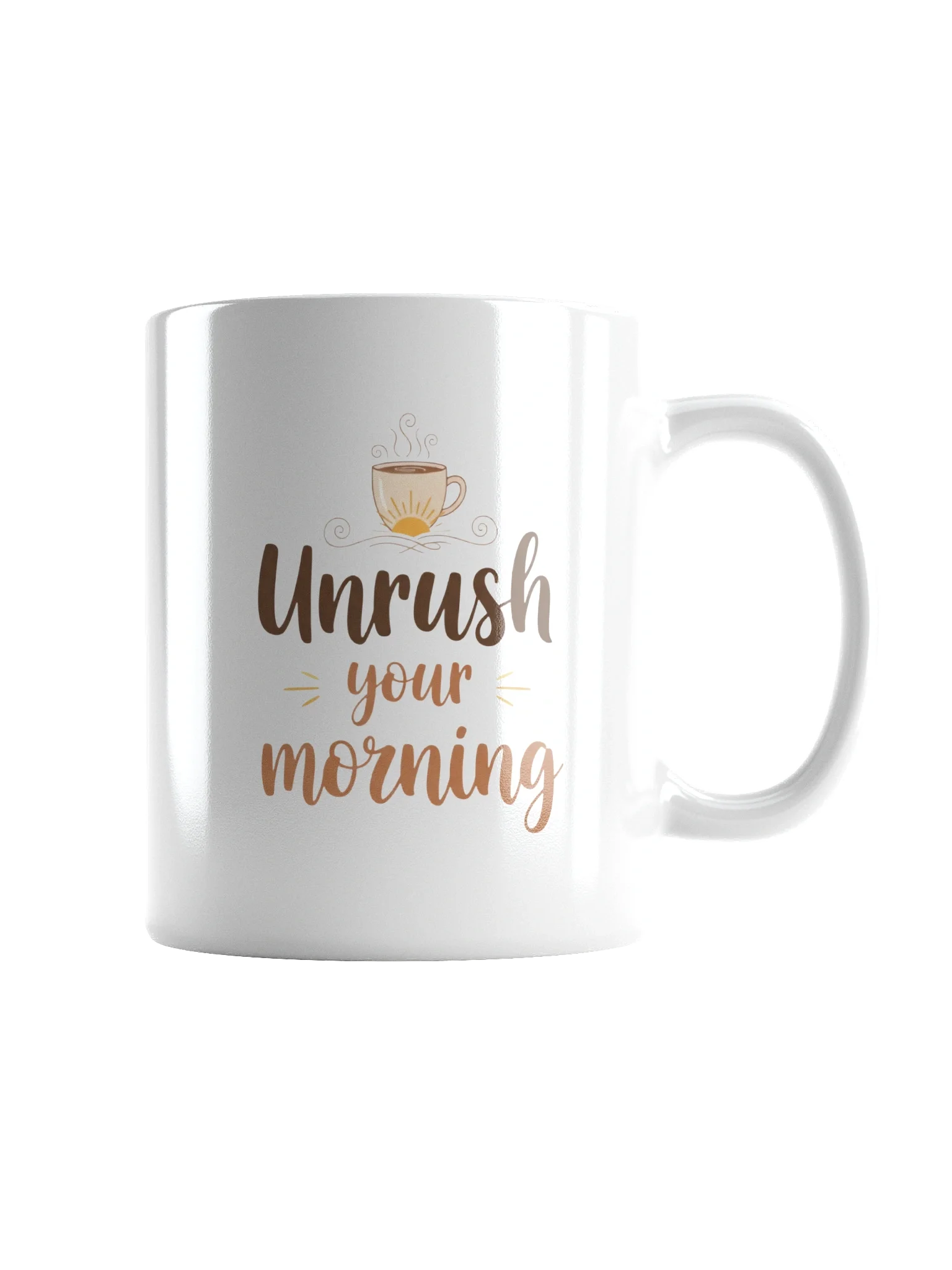 Unrush Your Morning Mug – Start Your Day Calm and Focused with a Relaxing Reminder product image (2)