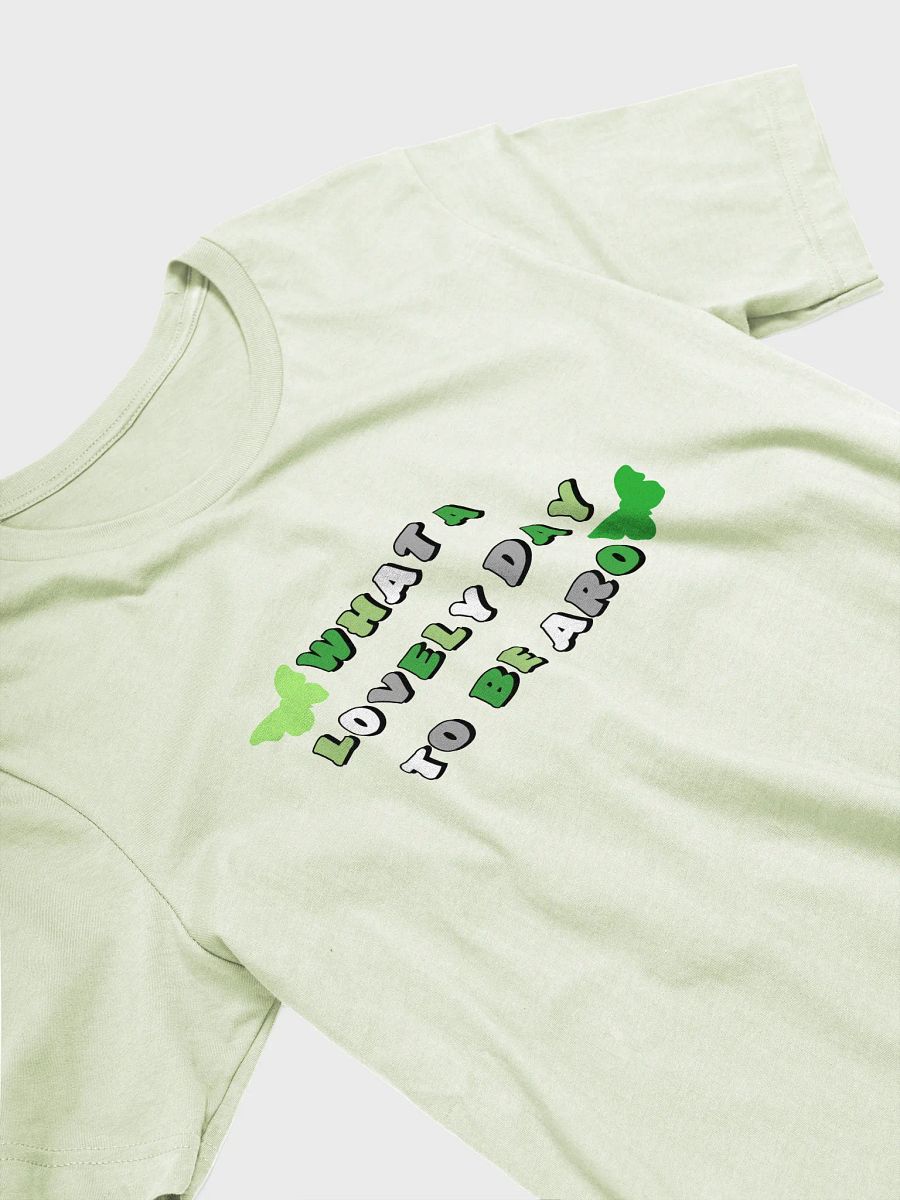 what a lovely day to be aro t-shirt product image (3)
