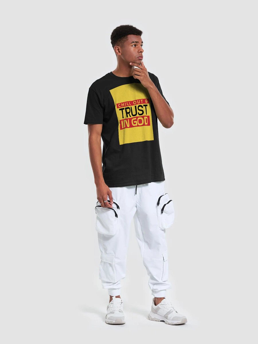 Chill Out & Trust in God T-Shirt product image (26)
