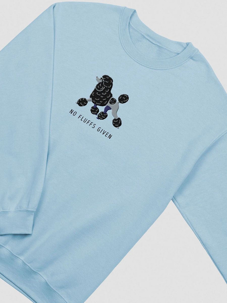 No Fluffs Given Sweatshirt (Embroidered) of a Standard Poodle(Black) product image (5)