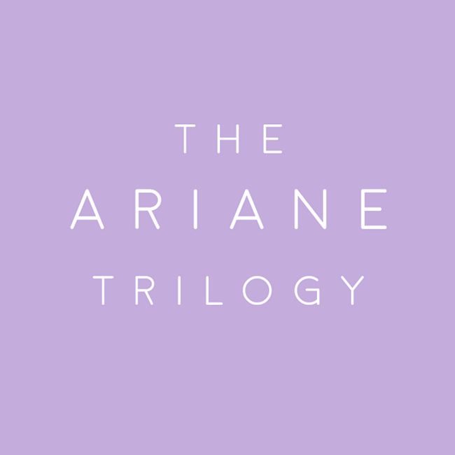 The Ariane Trilogy