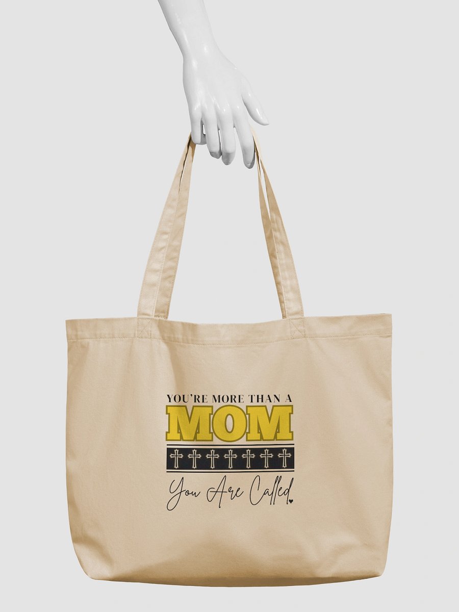 You Are More Than A MOM - You Are Called | Christian Mom Organic Tote Bag | Faith-Based Gift for Moms product image (4)