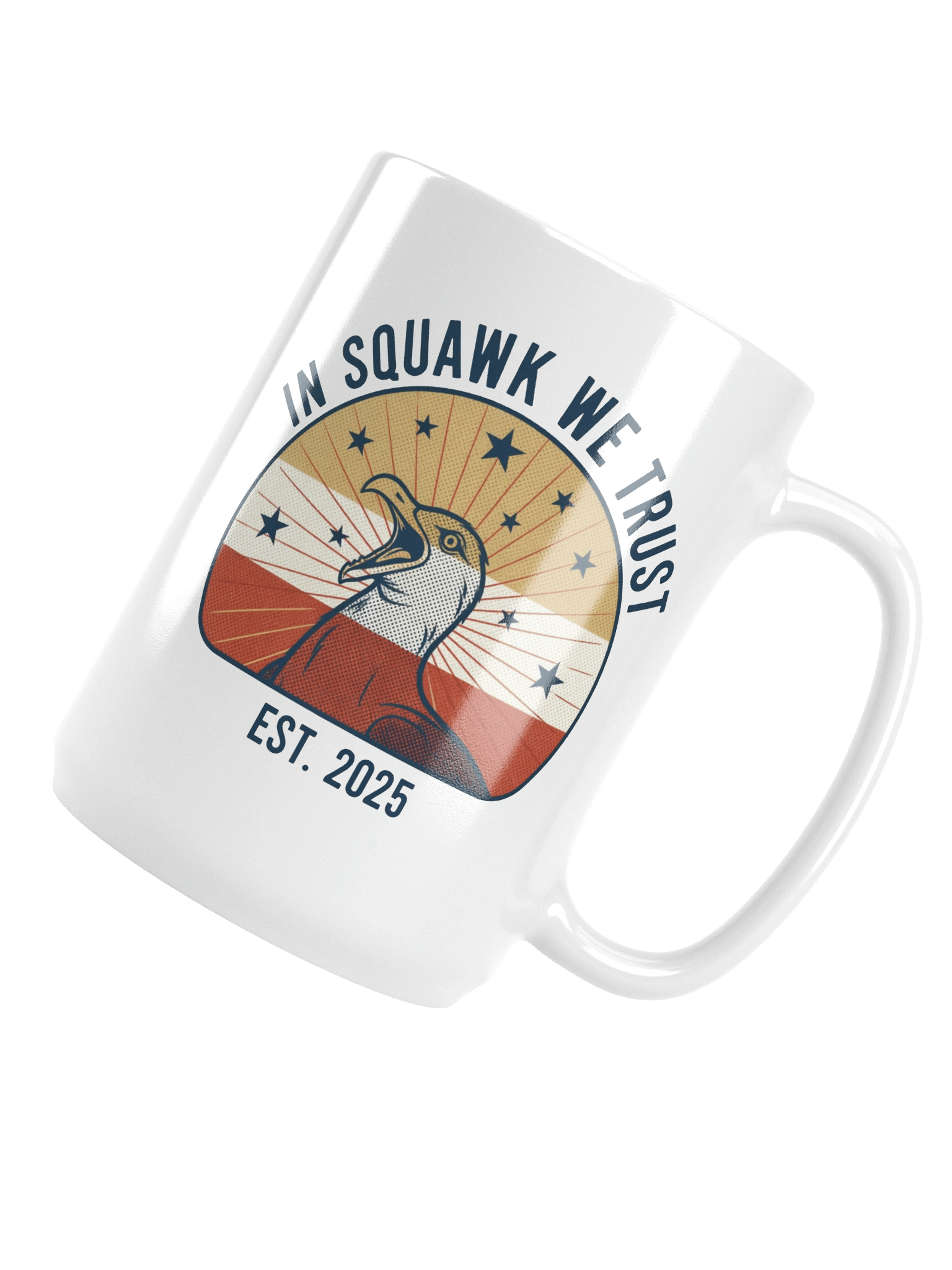 In Squawk We Trust Est 2025 Mug product image (5)