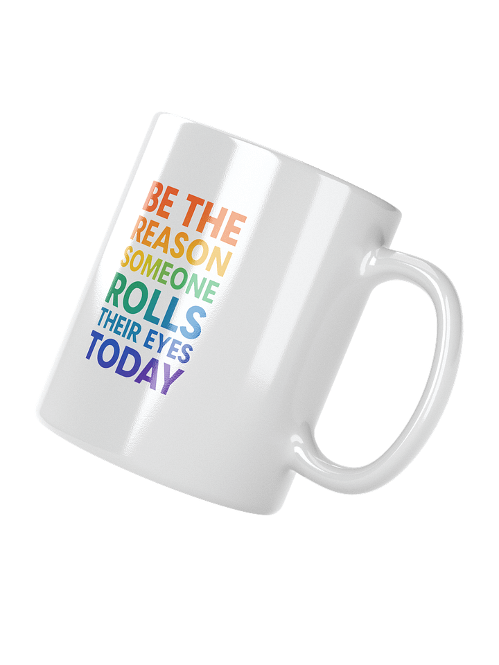 Eye-Roll Inducing Mug product image (6)