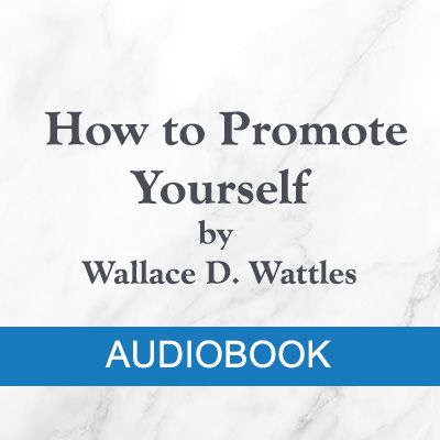 MP3 = How To Promote Yourself (1914) by Wallace D. Wattles product image (1)