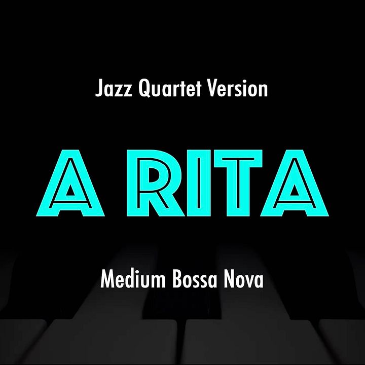 A Rita | Latin Jazz Practice Play-Along product image (1)