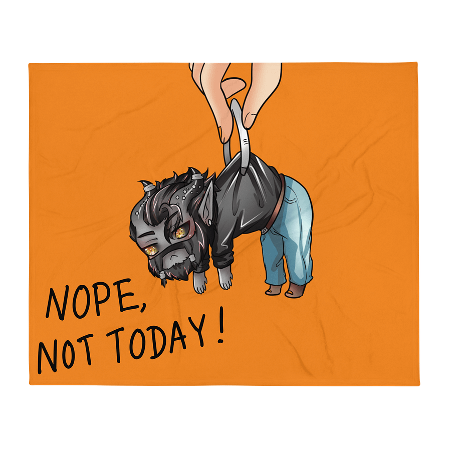 Nope Not Today Blanket product image (2)
