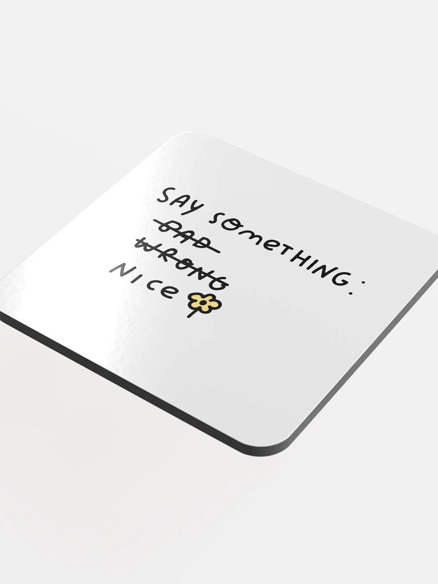 Say Something Nice Cork Coaster product image (4)