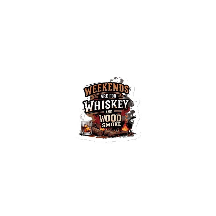 Weekends Are for Whiskey & Wood Smoke Magnet product image (1)
