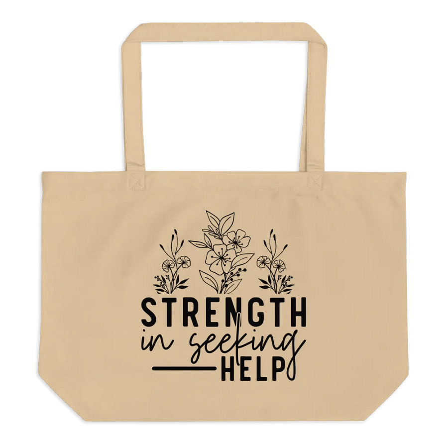 Strength Is Seeking Help Tote product image (2)