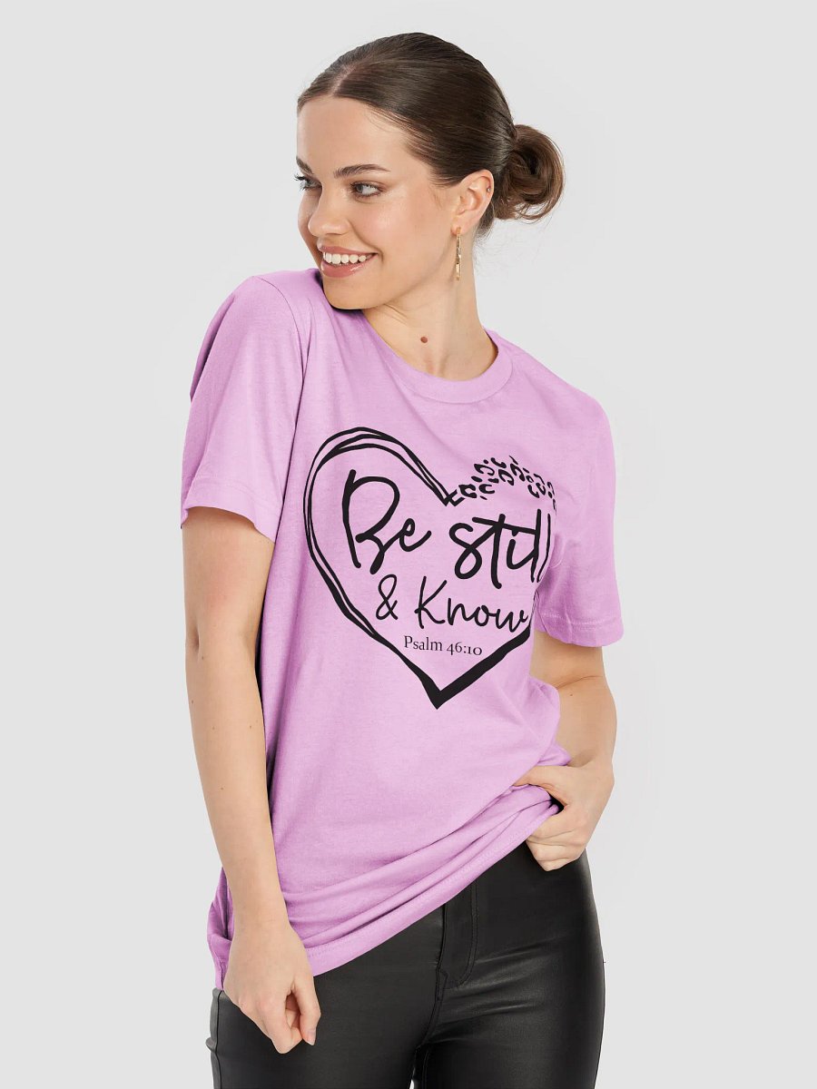 Be Still & Know (Psalm 46:10) T-Shirt product image (9)