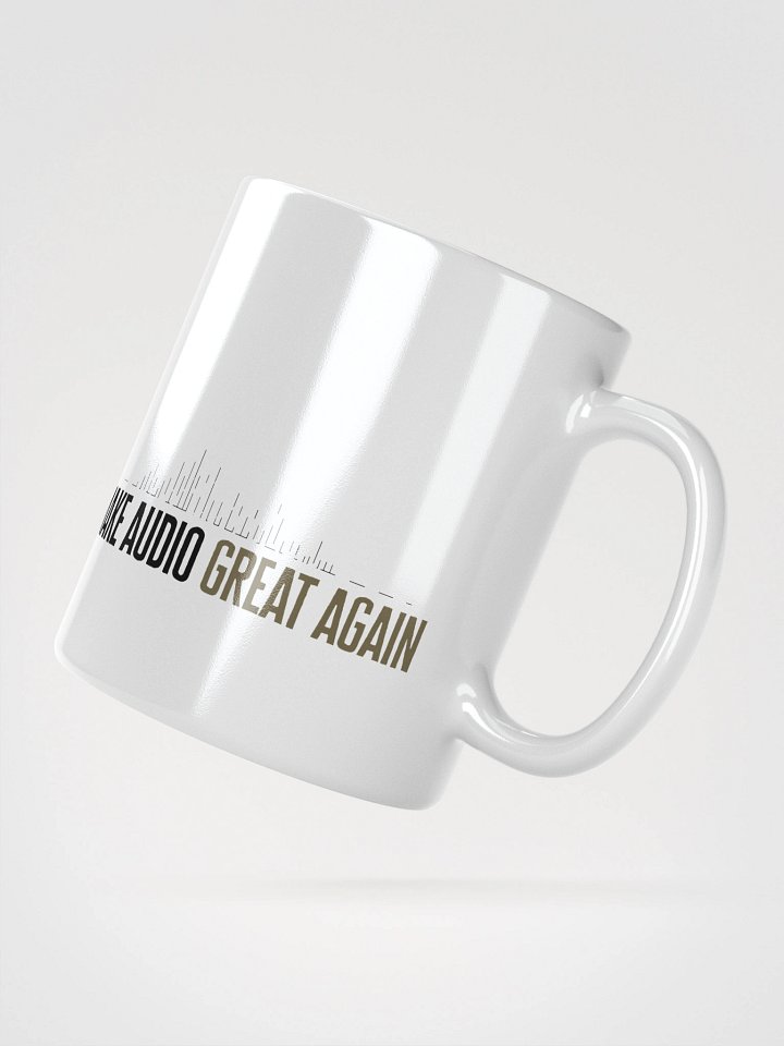 Make Audio Great Again White Glossy Mug product image (5)