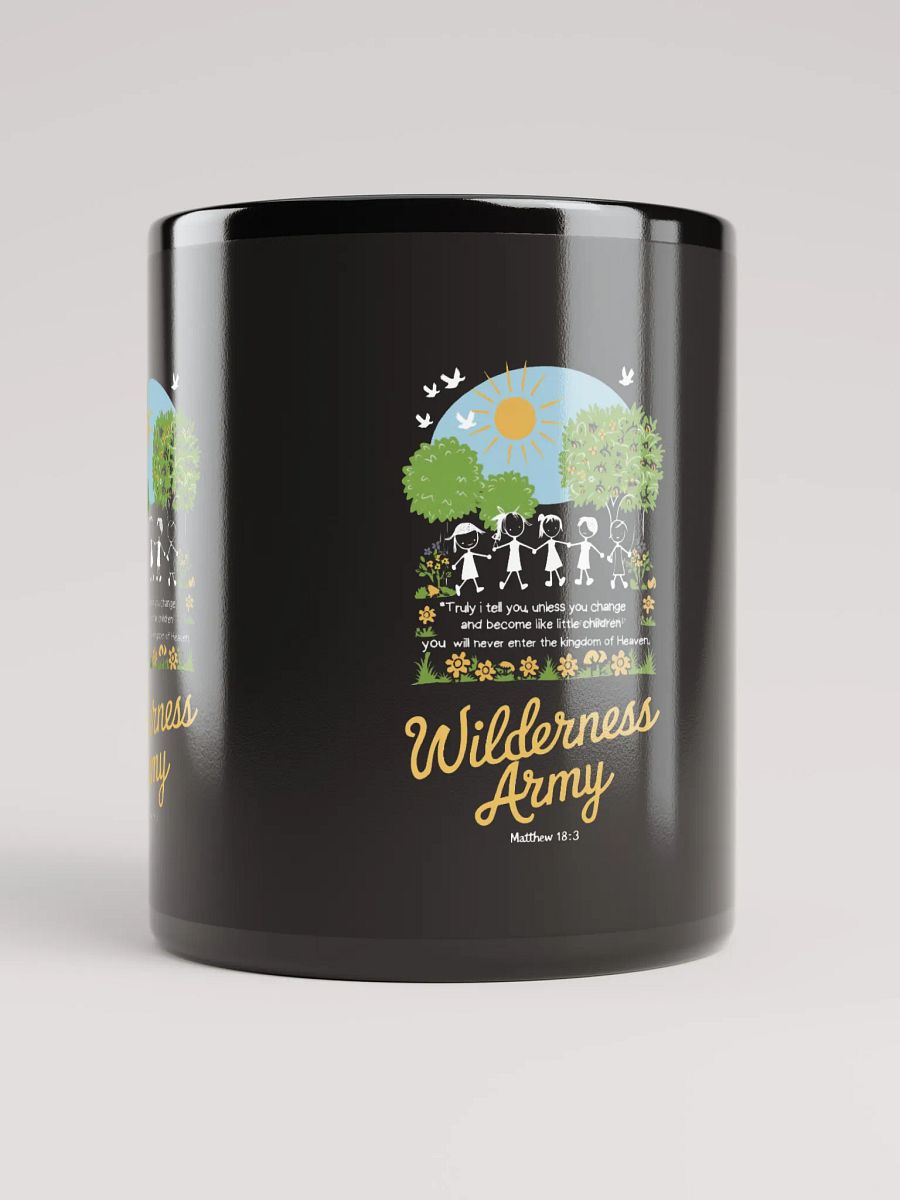 Black Wilderness Army Be Like Little Children Mug product image (5)