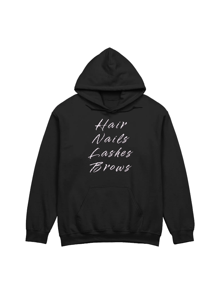 Hair Nails Lashes Brows Hoodie product image (1)