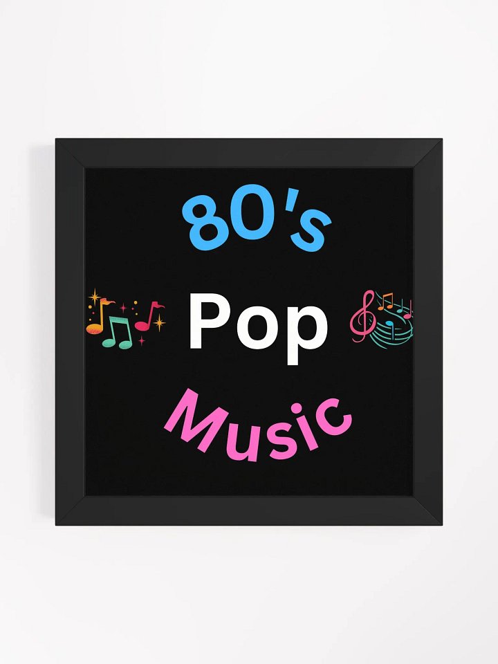 80's Pop Music Framed Poster product image (1)