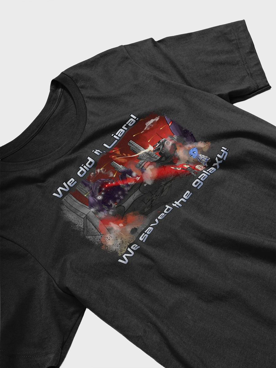 We did it Liara (Shirt)! product image (2)