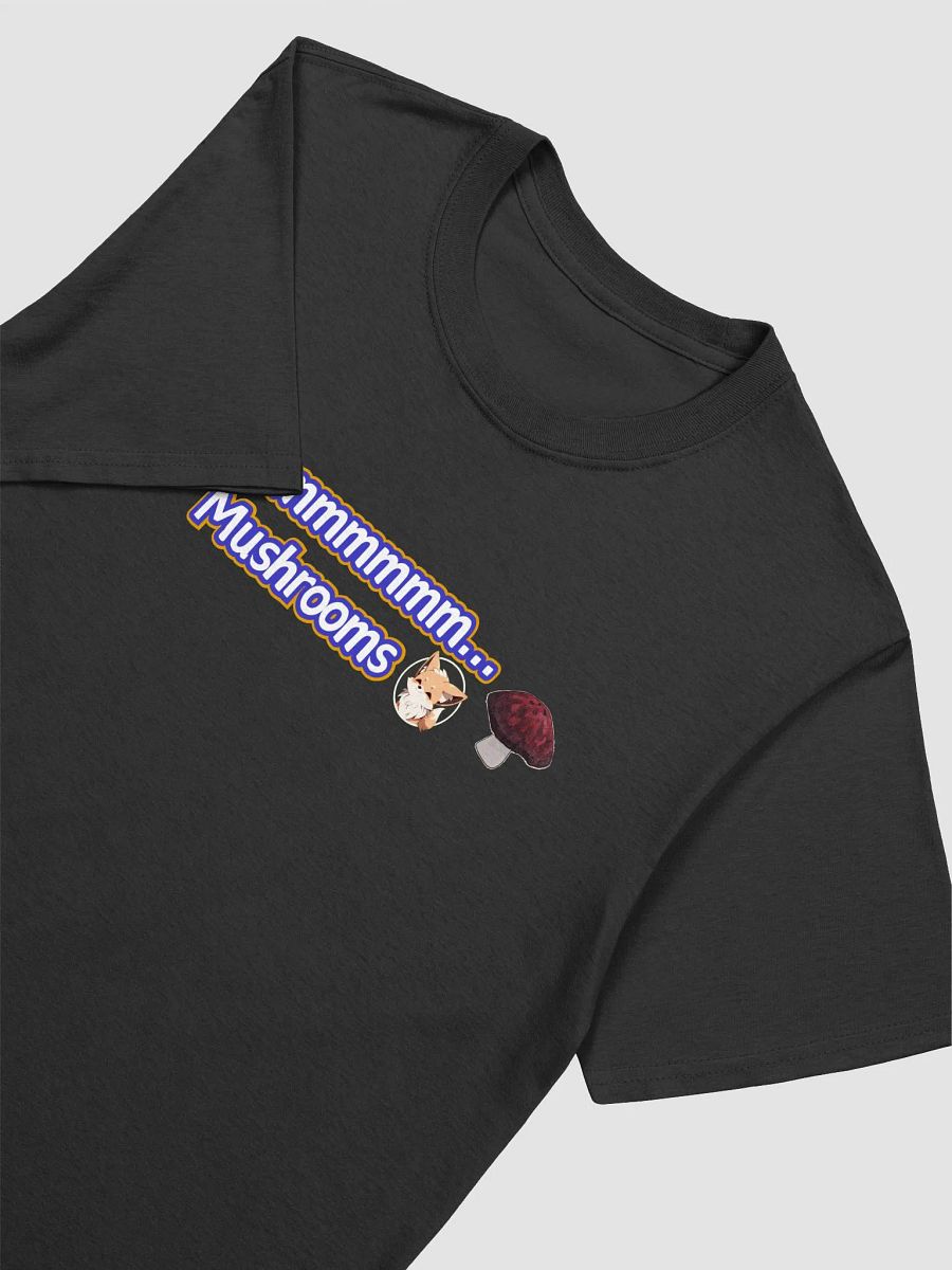 Mmmmmm Mushrooms with Shrooms T-Shirt product image (11)