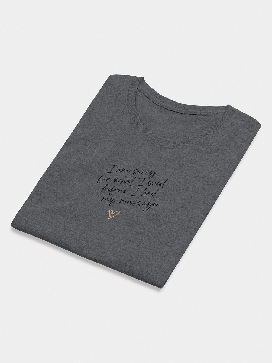 Sorry Massage Tshirt product image (12)