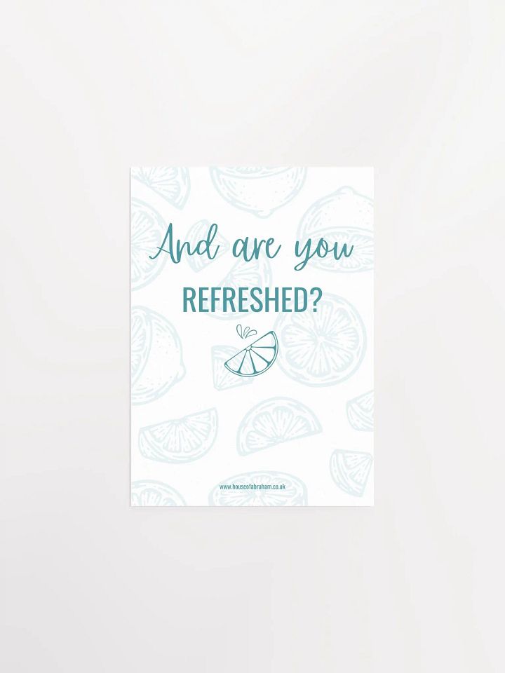 And Are You Refreshed? White - Poster product image (2)