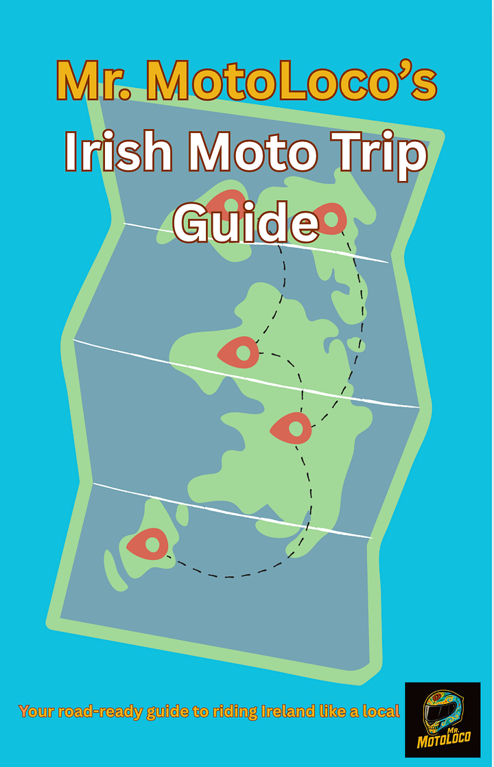 Mr. MotoLoco's Irish Motorcycle Trip Guide product image (1)