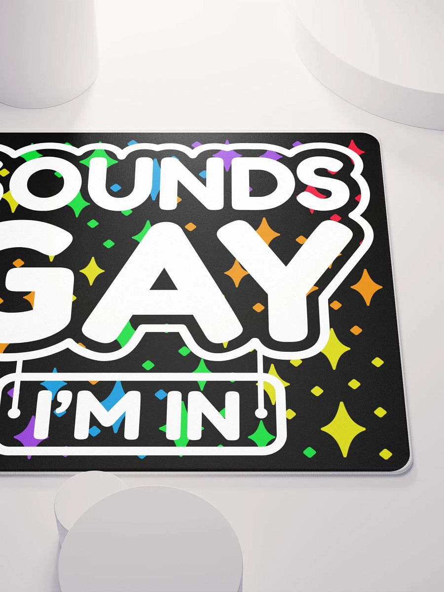 Sounds Gay Mousepad product image (5)