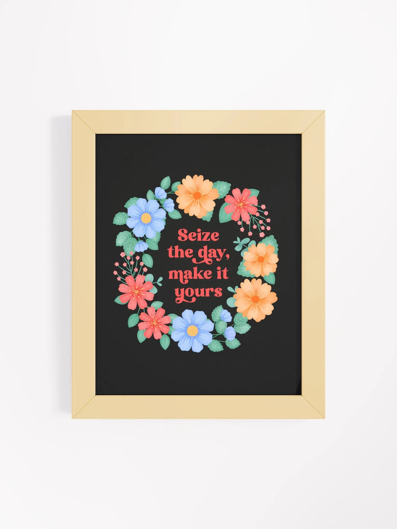 Seize the day make it yours - Motivational Wall Art Black product image (1)