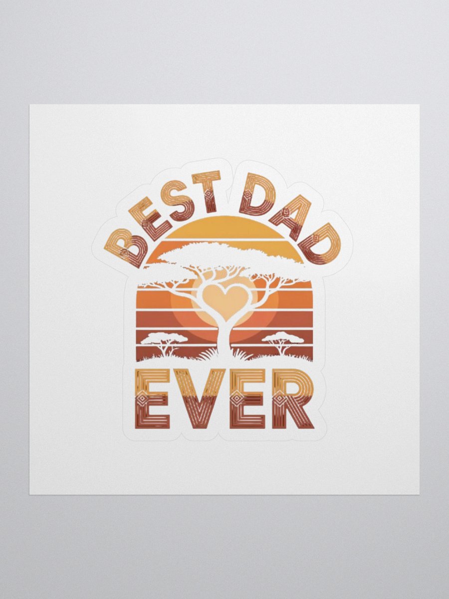 Best Dad Ever Father Grandpa African Papa Father's Day Sticker product image (1)