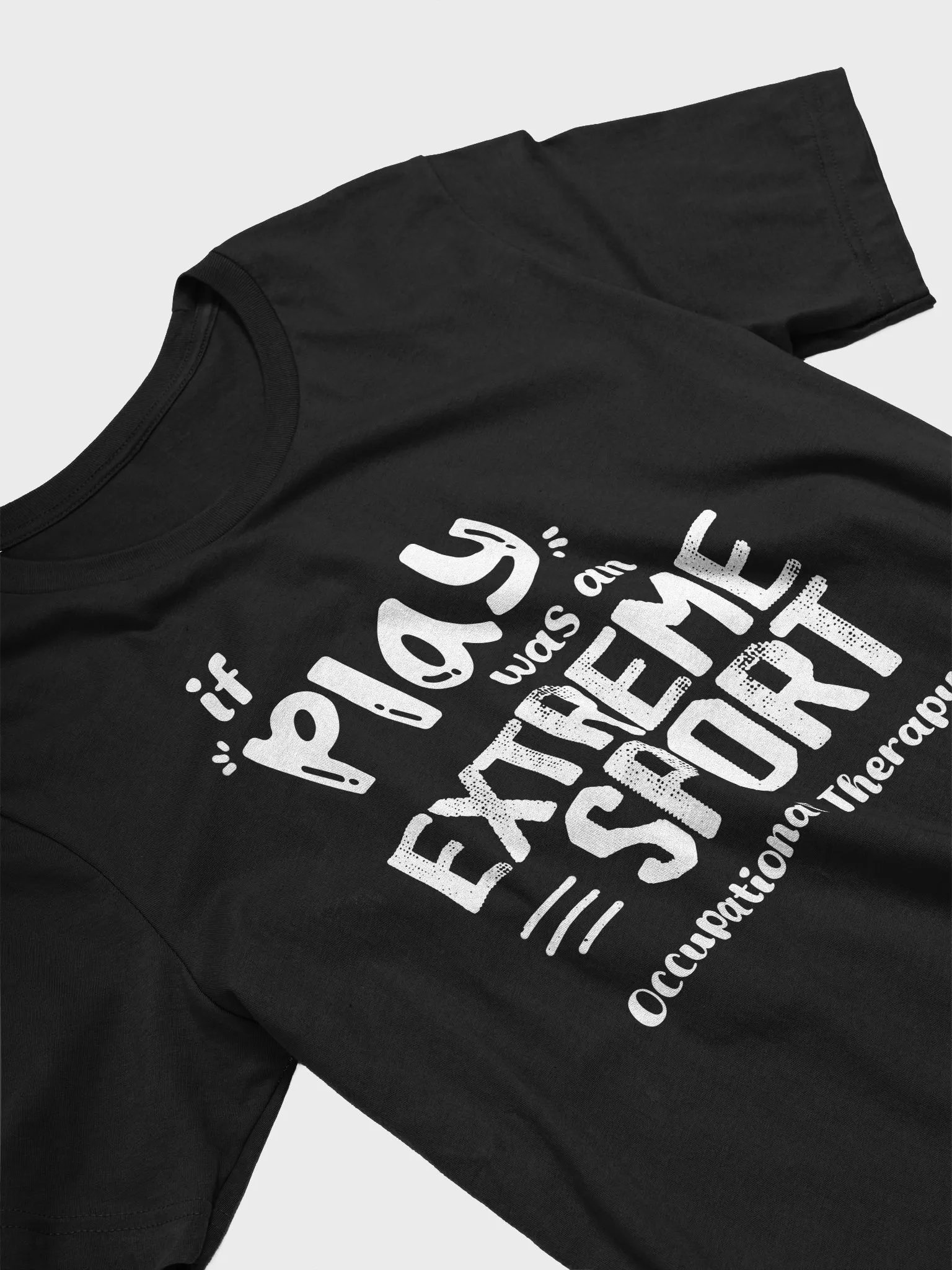 If Play was an Extreme Sport T-Shirt product image (3)