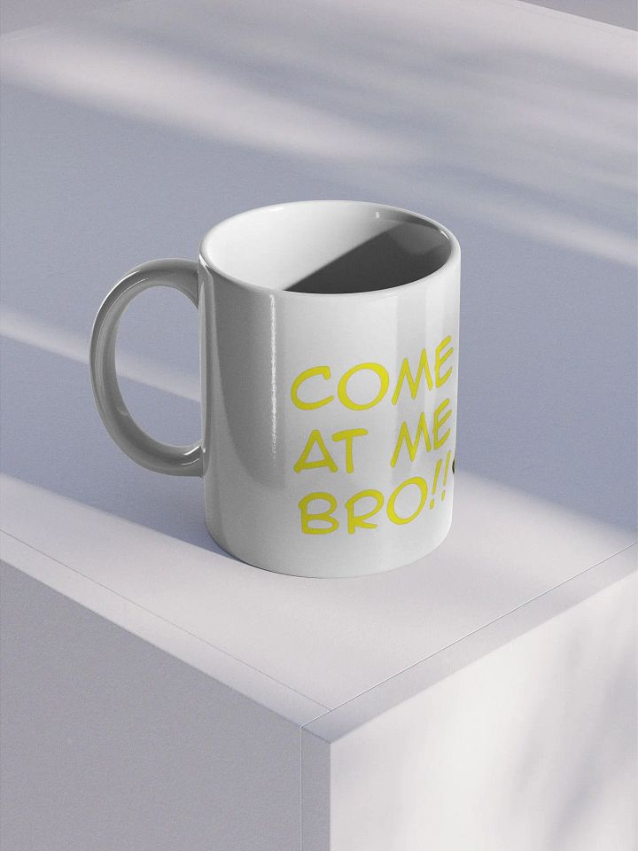Come at me - Mug product image (2)
