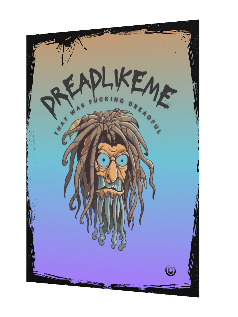 Dreadlikeme Poster XL product image (2)