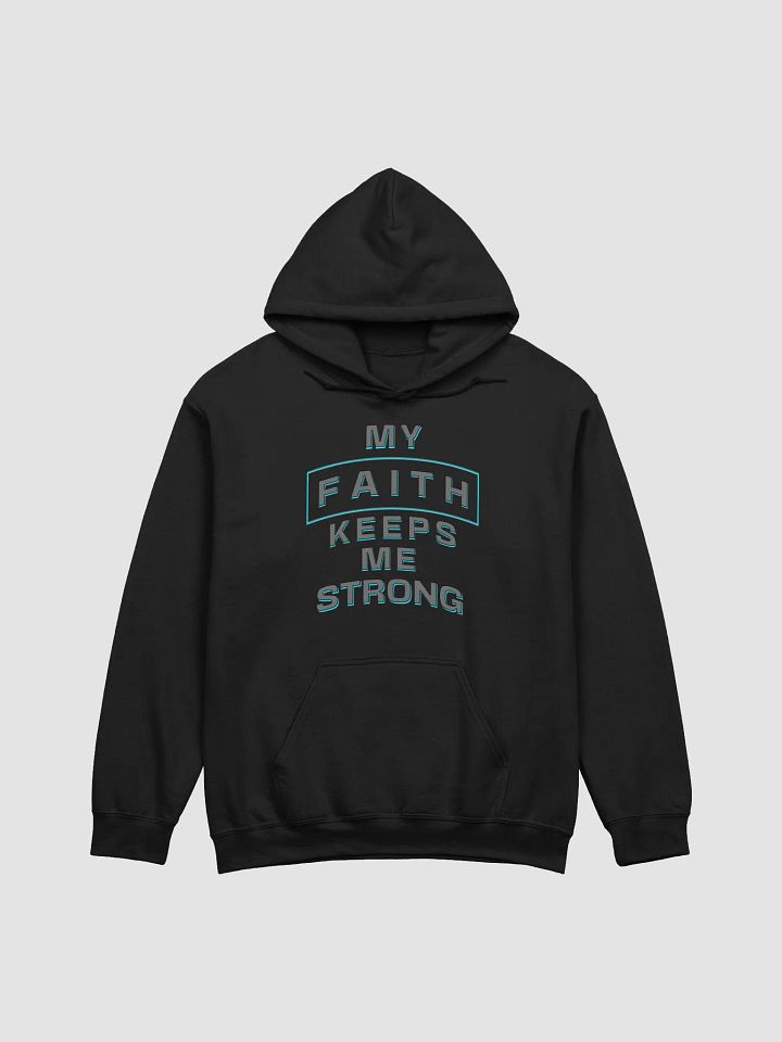My Faith Keeps Me Strong product image (1)