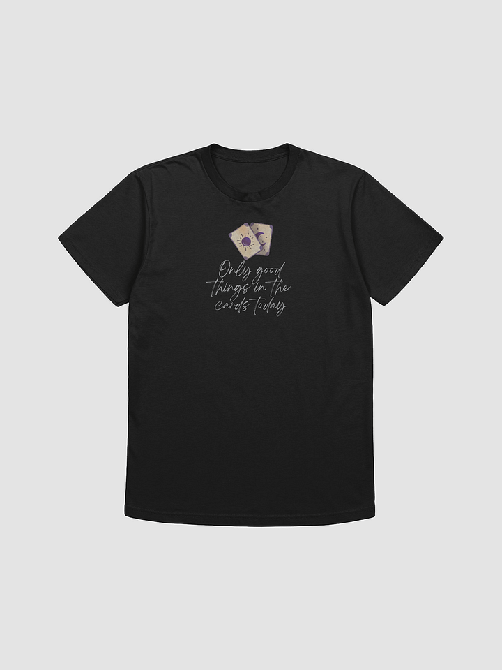Only Good Things T-Shirt product image (1)
