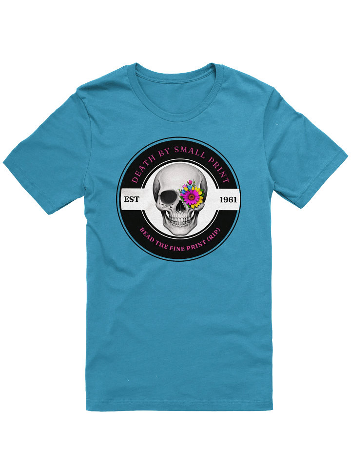 Death by Small Print - Read the Fine Print (RIP) T-shirt product image (3)