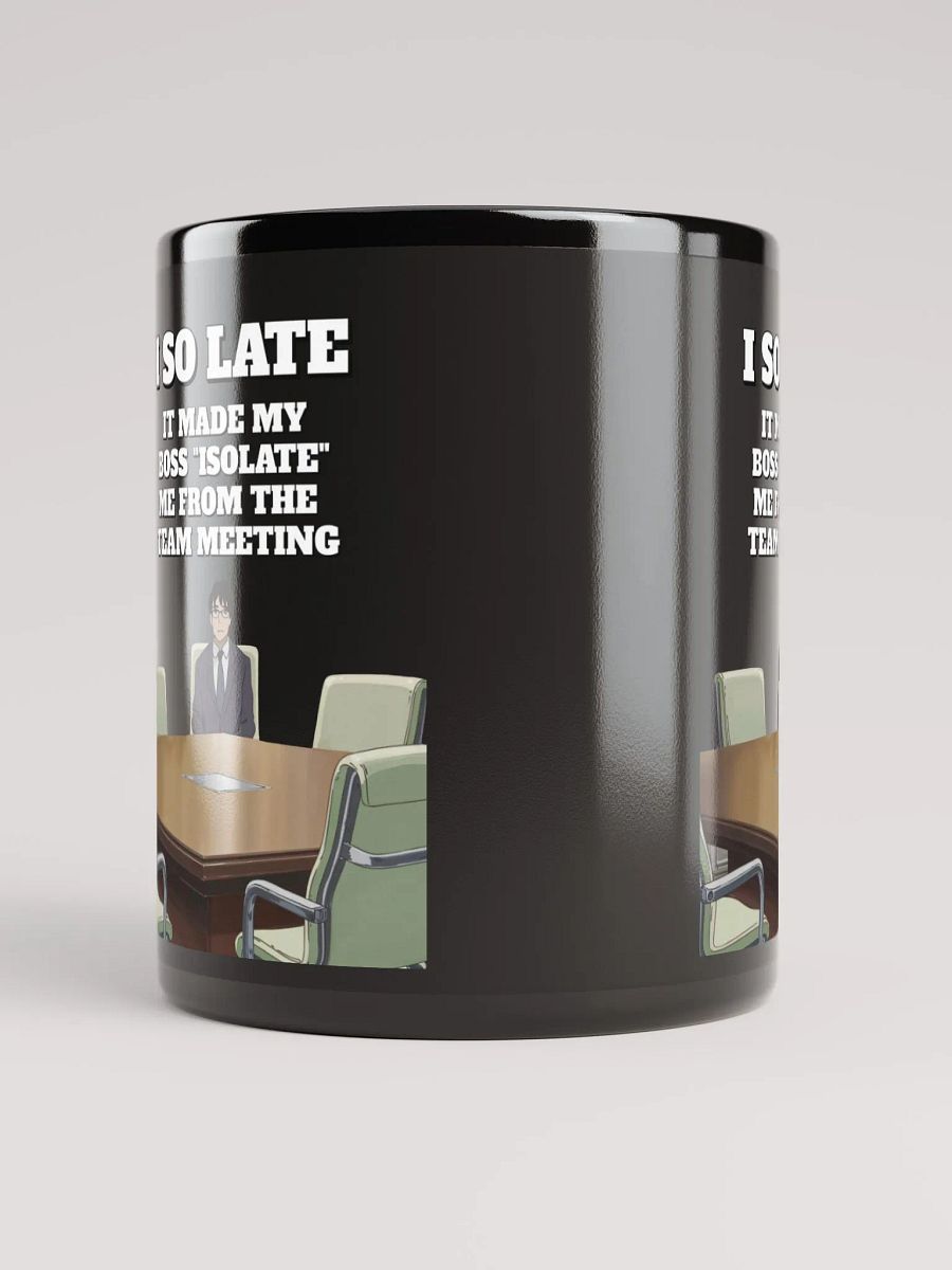 I So Late - Funny Wordplay Black Mug product image (3)