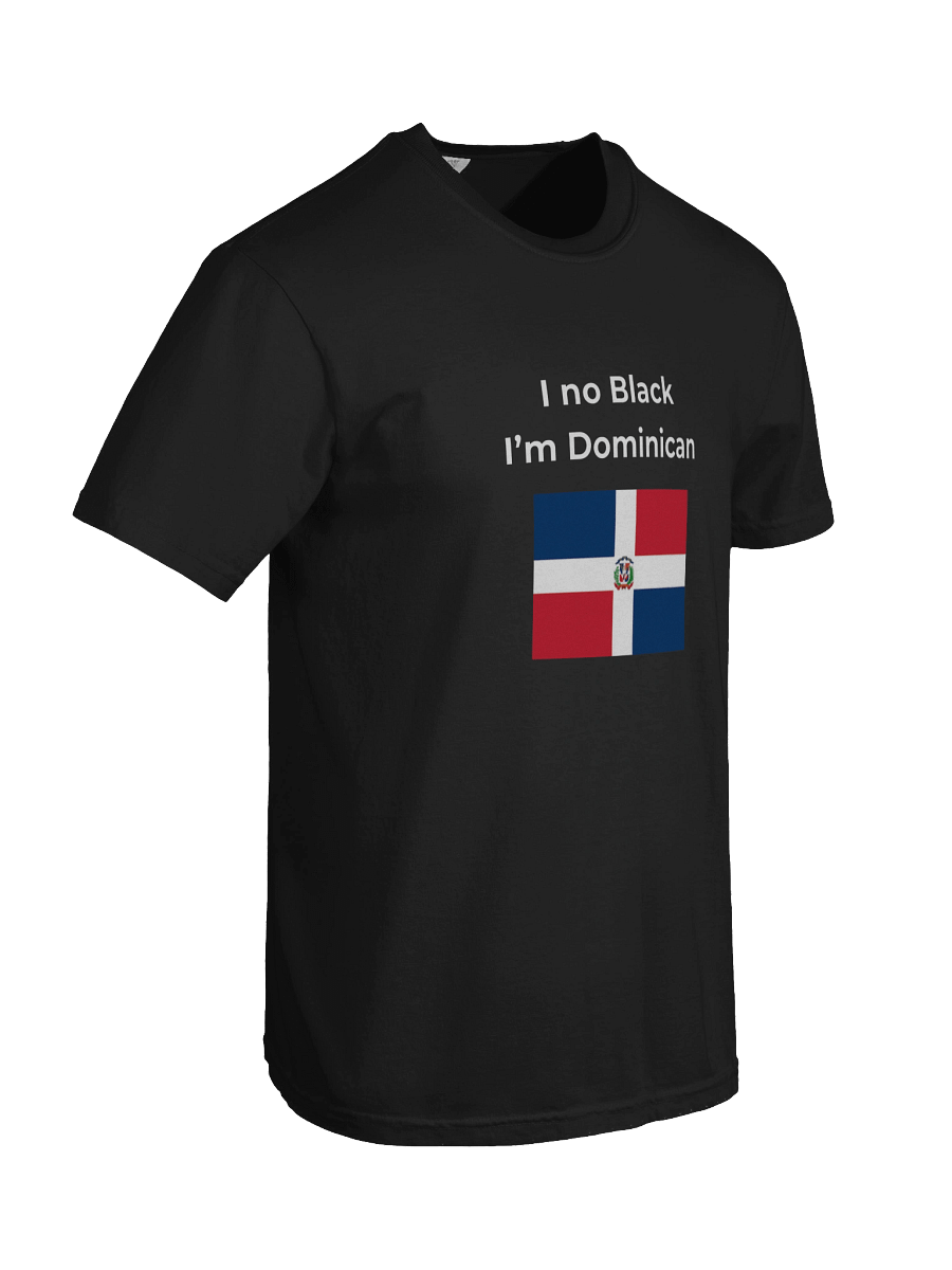 im no Black i'm Dominican product image (7)