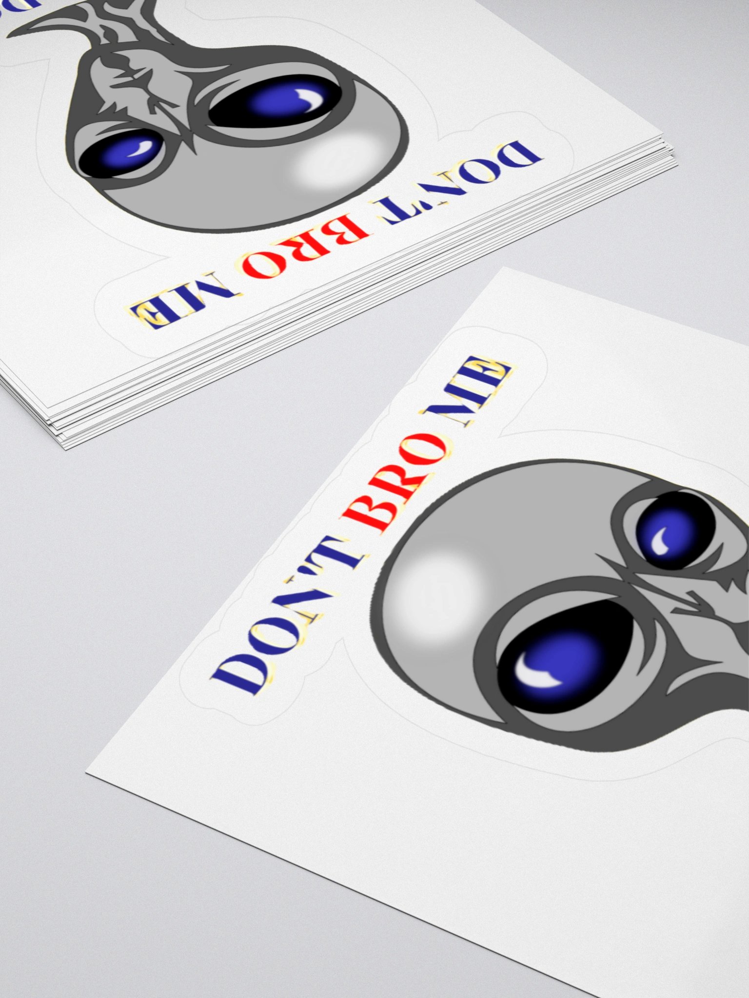 DON'T BRO ME IF YOU DON'T KNOW ME product image (11)