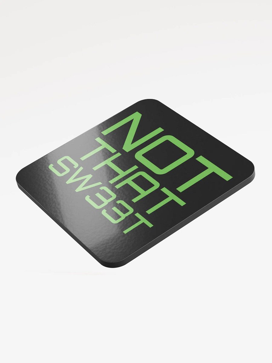 NOT THAT SW33T - COAST3R product image (3)